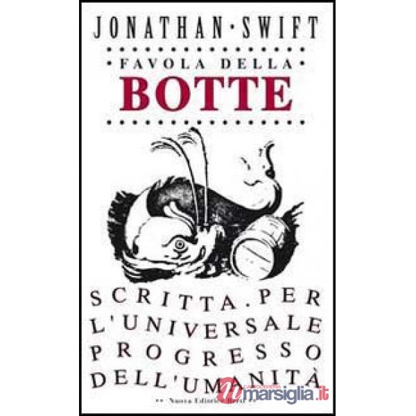 Favola della botte. Scritta per l'universale progresso dell'umanità