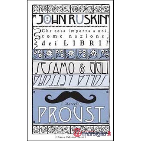 Sesamo e gigli-Sulla lettura