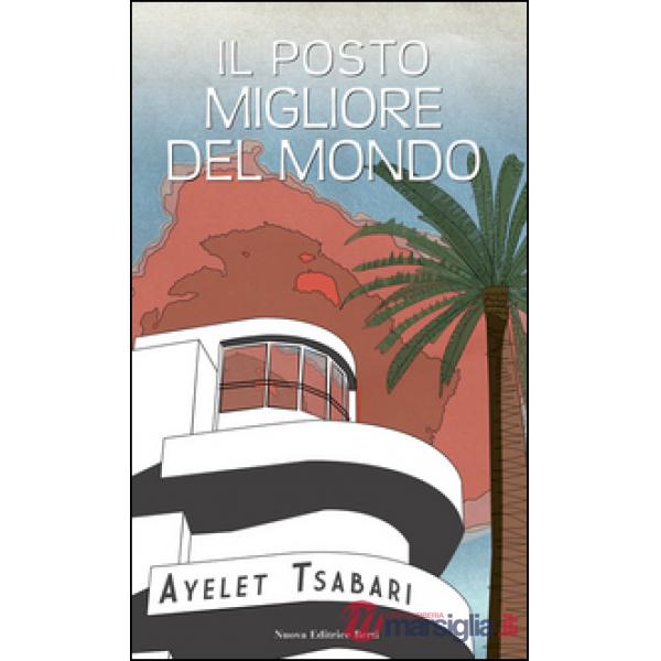 Posto migliore del mondo (Il)