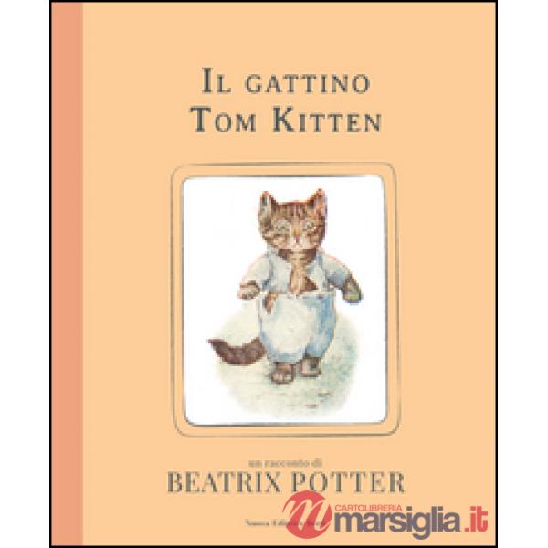 Gattino Tom Kitten. Ediz. illustrata (Il)