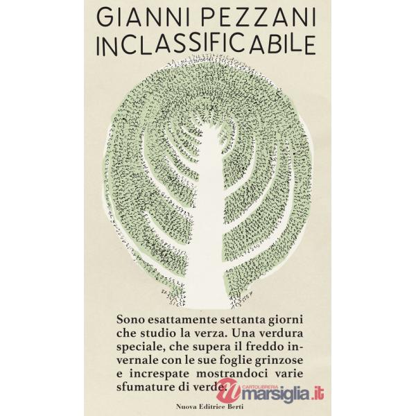 Inclassificabile. Ediz. illustrata
