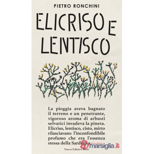 Elicriso e lentisco