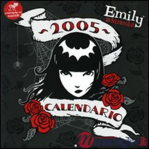 Emily la stramba 2005 (calendario da parete)