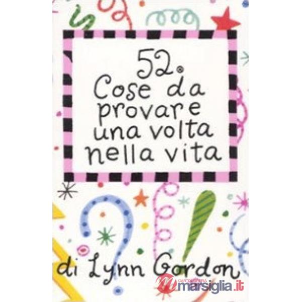 52 cose da provare una volta nella vita