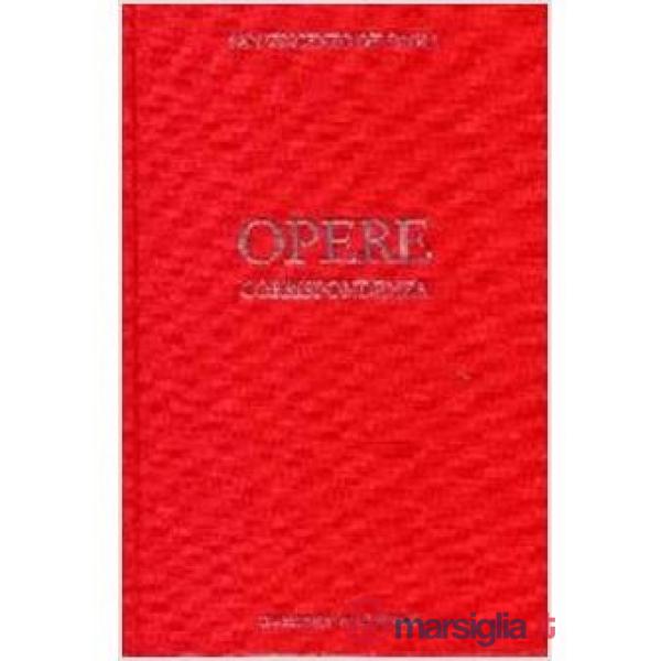 Opere. Vol. 4: Corrispondenza (aprile 1650-luglio 1653)