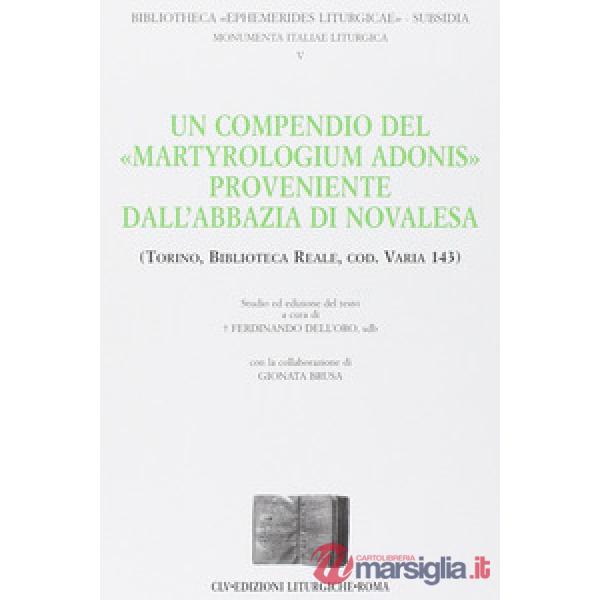 Compendio del «Martyrologium Adonis» proveniente dall'abbazia di Novalesa (Torin