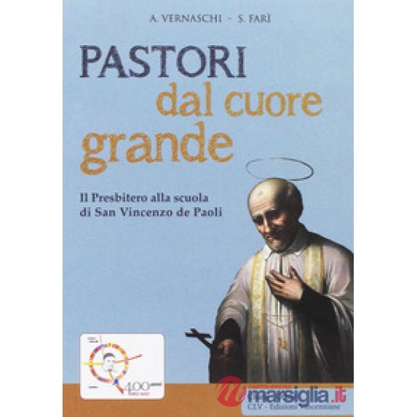 Pastori dal cuore grande
