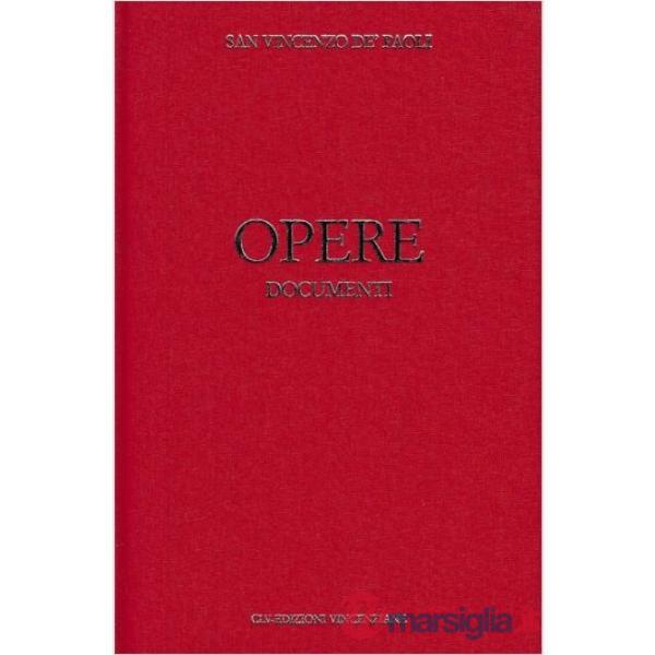Opere. Vol. 11: Documenti