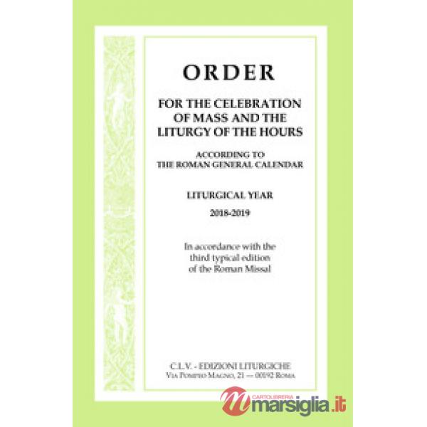 Order for the celebration of Mass and the Liturgy of the Hours according to the 