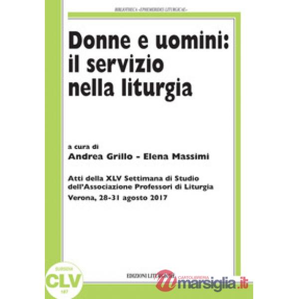 Donne e uomini: il servizio nella liturgia