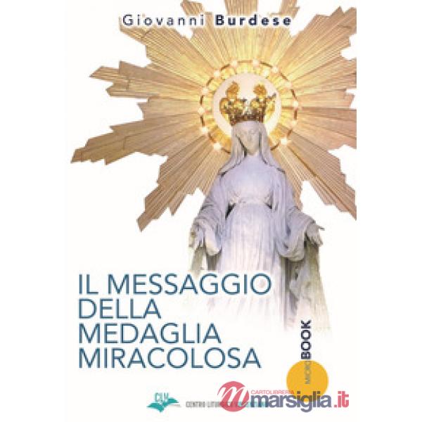 Messaggio della medaglia miracolosa (Il)