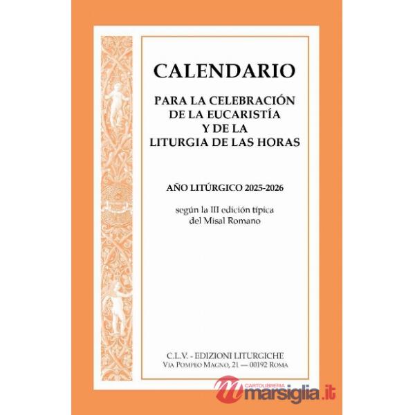 Calendario para la celebración de la eucaristía y de la liturgia de las horas. Año litúrgico 2026