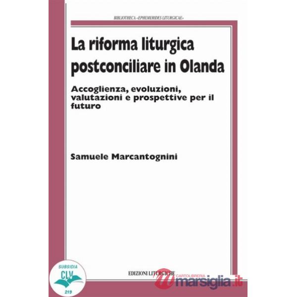 Riforma liturgica postconciliare in Olanda (La)