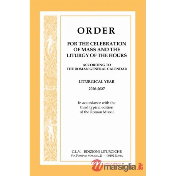 Order for the celebration of mass and the liturgy of the hours. Liturgical year 2026-2027