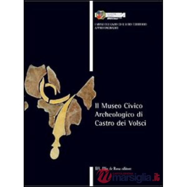 Museo civico archeologico di Castro dei Volsci (Il)