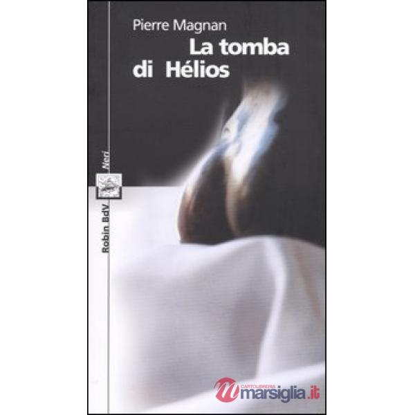 Tomba di Hélios (La)