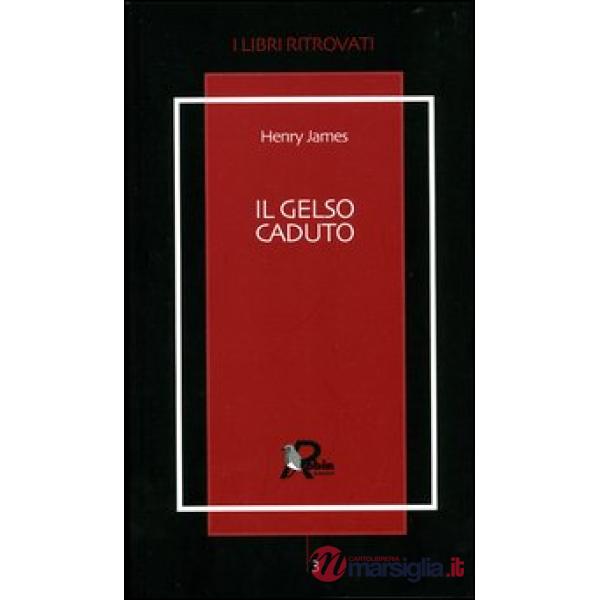 Gelso caduto. Lettere 1914-1915 (Il)