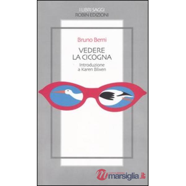 Vedere la cicogna