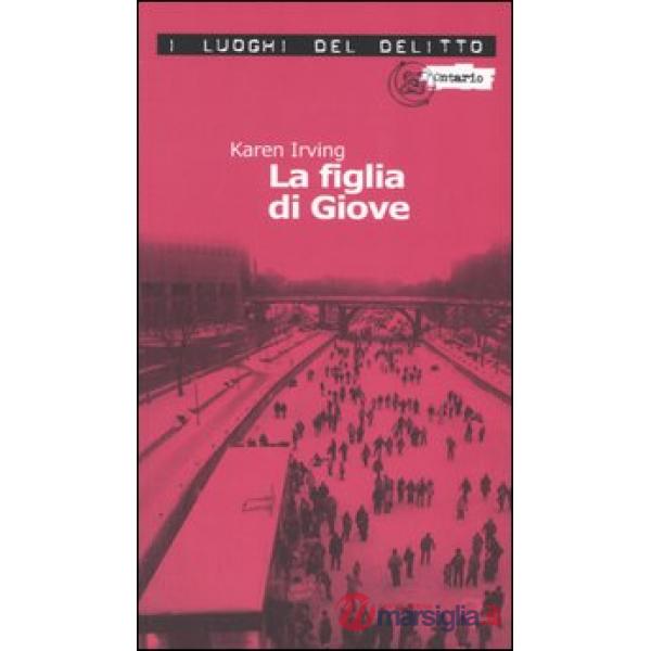 Figlia di Giove. Le inchieste di Katy Klein (La). Vol. 1