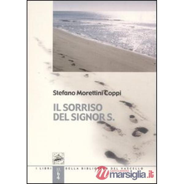 Sorriso del signor S. (Il)