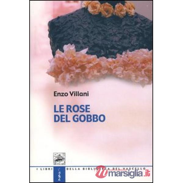 Rose del gobbo (Le)