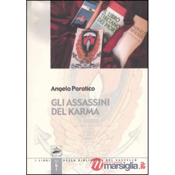 Assassini del karma (Gli)