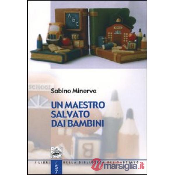 Maestro salvato dai bambini (Un)