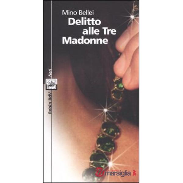 Delitto alle Tre Madonne