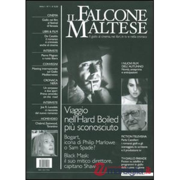 Falcone maltese. Il giallo al cinema, nei libri, in tv e nella cronaca (2004) (I