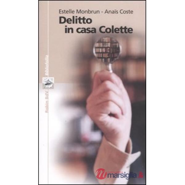 Delitto in casa Colette