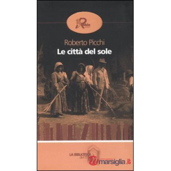 Città del sole (Le)