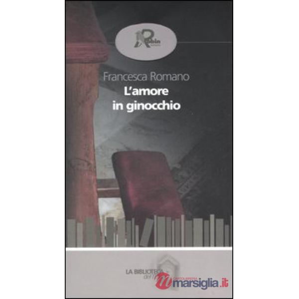Amore in ginocchio (L')