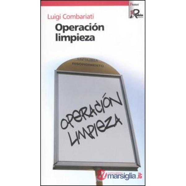 Operación limpieza