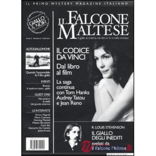 Falcone maltese. Il giallo al cinema, nei libri, in tv e nella cronaca (2006) (I