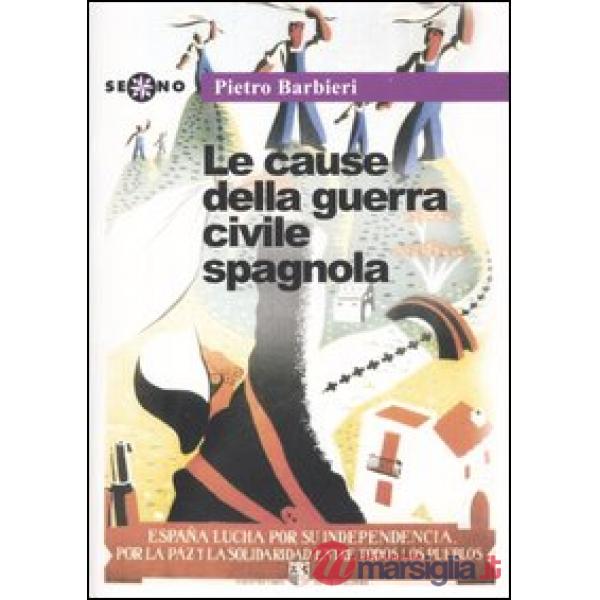 Cause della guerra civile spagnola (Le)