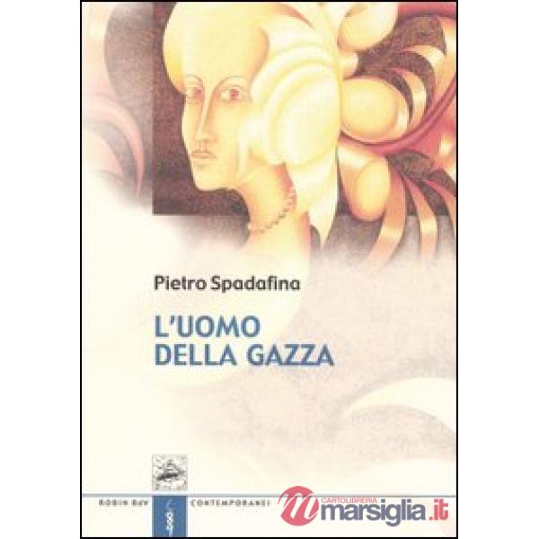 Uomo della gazza (L')