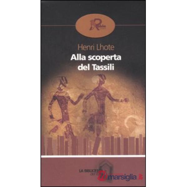 Alla scoperta del Tassili