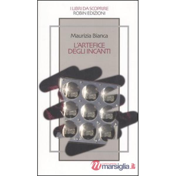 Artefice degli incanti (L')