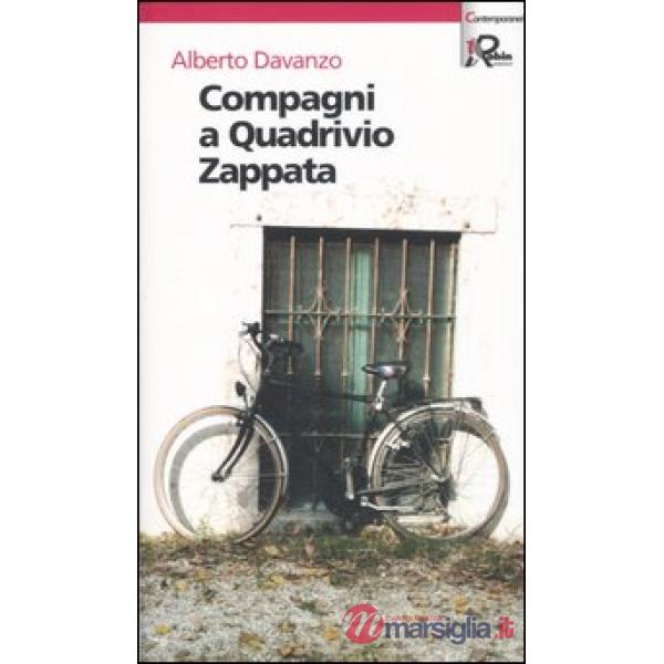 Compagni a Quadrivio Zappata