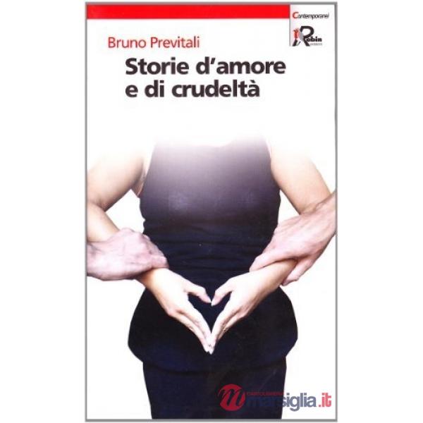 Storie d'amore e di crudeltà