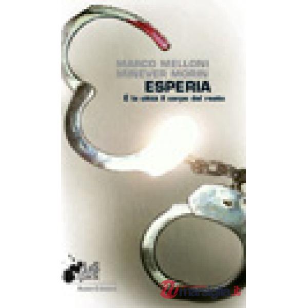 Esperia. È la città il corpo del reato