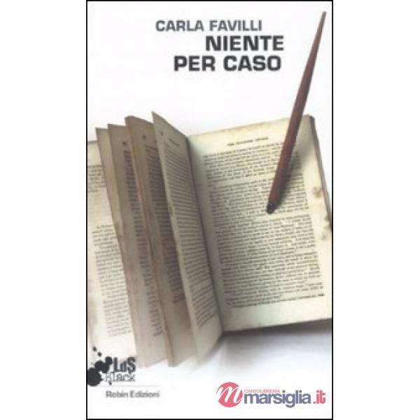 Niente per caso