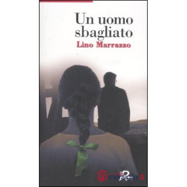 Uomo sbagliato (Un)