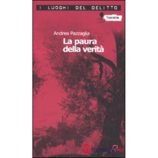 Paura della verità (La)