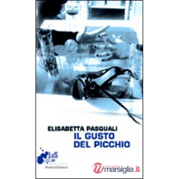 Gusto del picchio (Il)