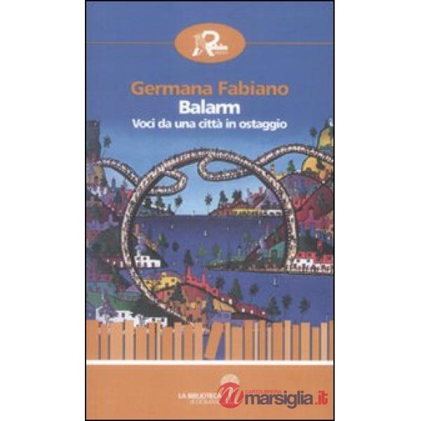 Balarm. Voci da una città in ostaggio