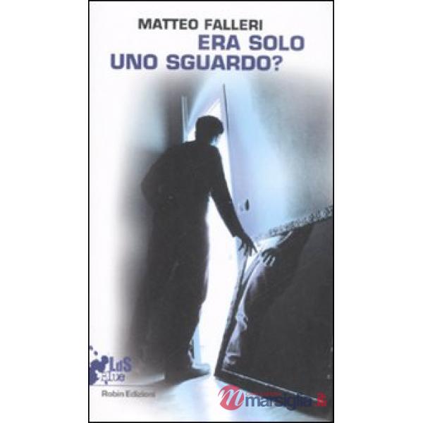 Era solo uno sguardo?