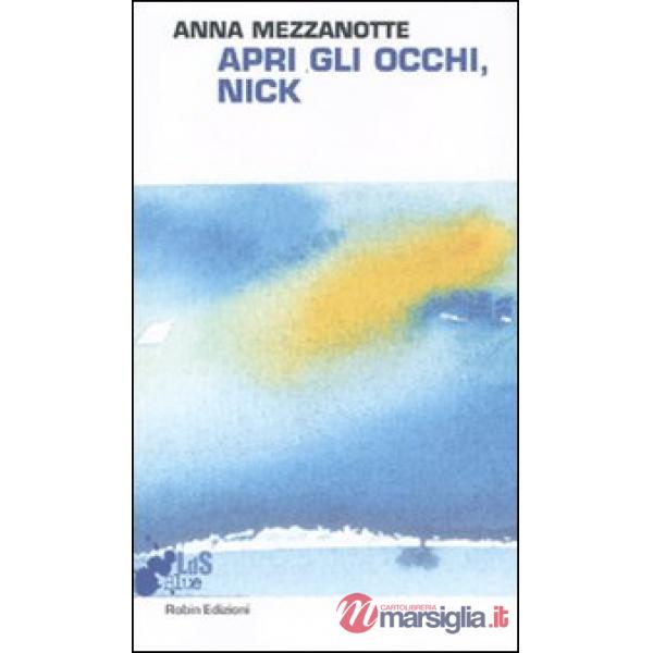 Apri gli occhi, Nik