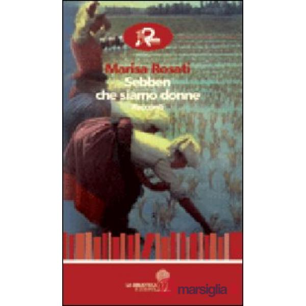 Sebben che siamo donne