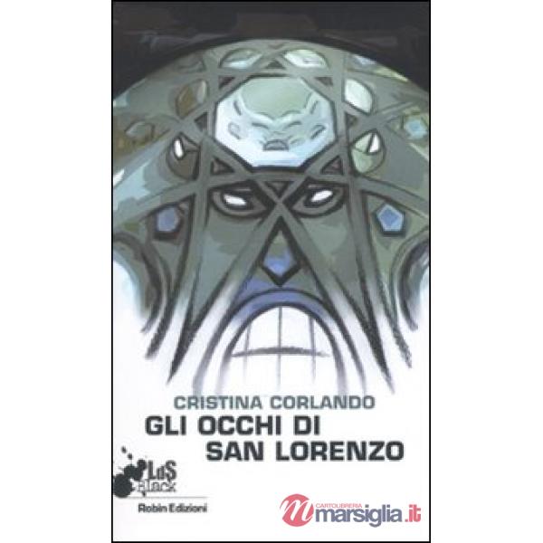 Occhi di San Lorenzo (Gli)